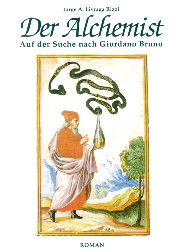 Der Alchemist - Auf der Suche nach Giordano Bruno